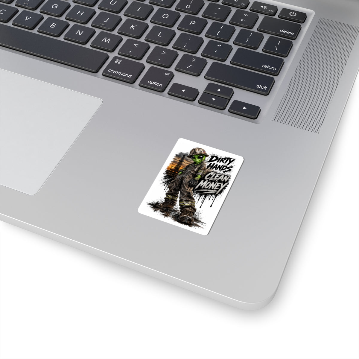 Dirty Hands Clean Money Sticker
